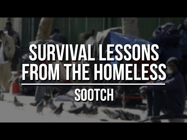 Survival Lessons and Tips from the Homeless