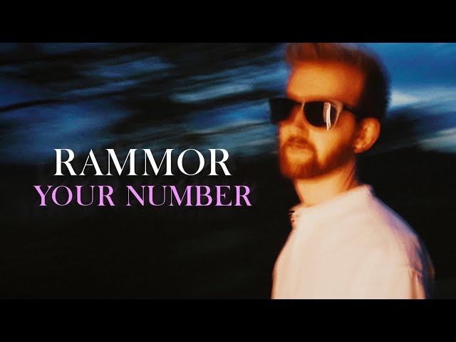 Rammor - Your Number (Official Video)