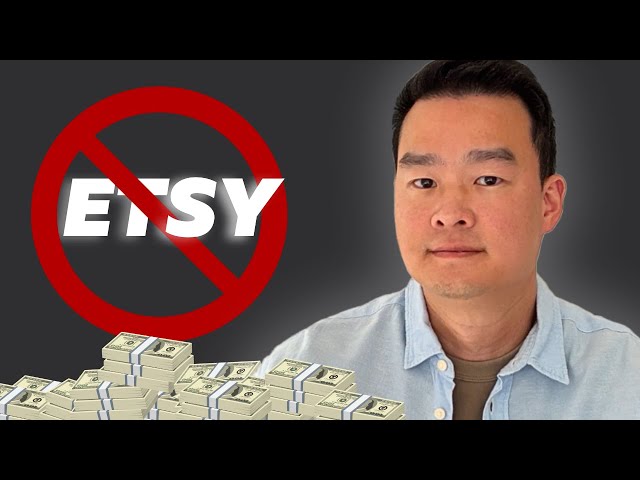 DON'T Sell on Etsy. Do THIS Instead and Make $15,000 Per Month