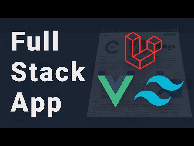 I Built Full Stack Application with Laravel, Vue 3 and Tailwindcss