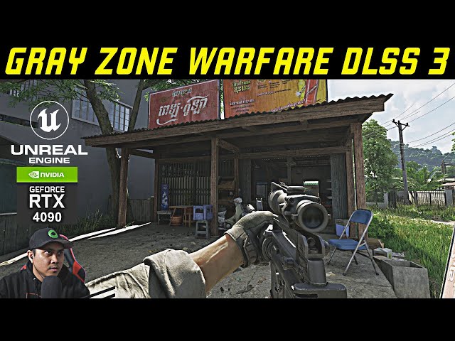 Unreal Engine 5 Gray Zone Warfare RTX 4090 DLSS 3