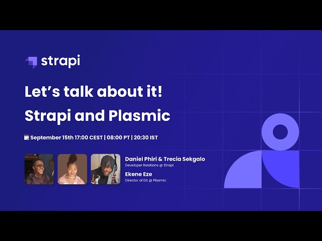 Let's talk about it! Strapi and Plasmic