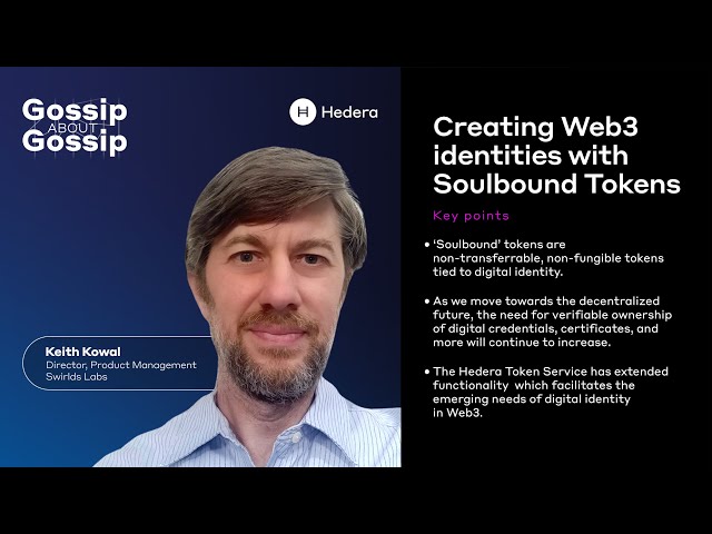 Gossip about Gossip: Creating Web3 Identities with Soulbound Tokens, with Keith Kowal