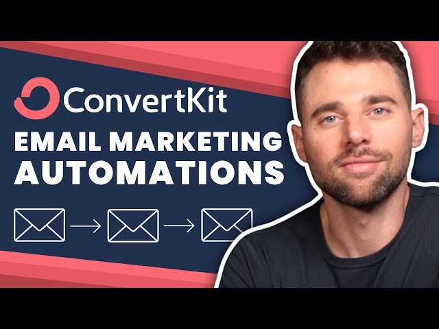 ConvertKit Tutorial: Automate Your Email Marketing in 2024