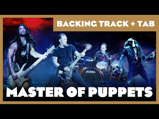 Master of Puppets Metallica - Backing Track (No Guitar) - Guitar Tab