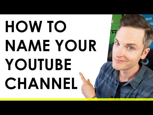 How to Come Up with a YouTube Name -  3 Tips & Mistakes to Avoid