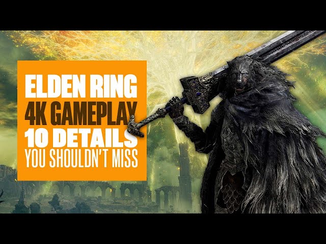 10 Details in the Elden Ring Beta You Really Need to See - Elden Ring 4K Gameplay PS5