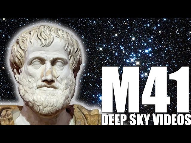 M41 - The Faintest Object and Aristotle - Deep Sky Videos
