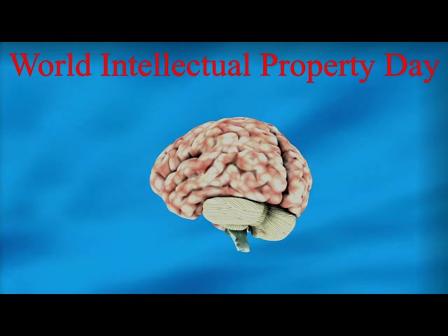 World Intellectual Property Day, April 26