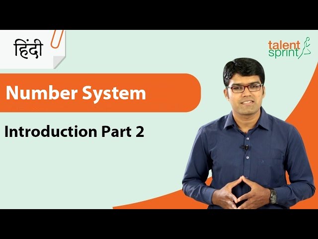 Number System हिंदी में | Introduction | Part 2 | Quantitative Aptitude | TalentSprint Aptitude Prep