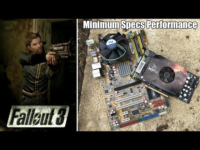 Playing Fallout 3 With The "Minimum System Requirements" - Can The Pentium 4 Really Handle It?