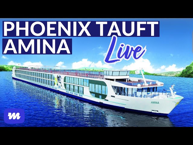 Phoenix Reisen tauft MS Amina - Live aus Bonn