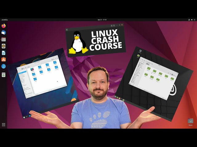 Linux Crash Course - Desktop Environments