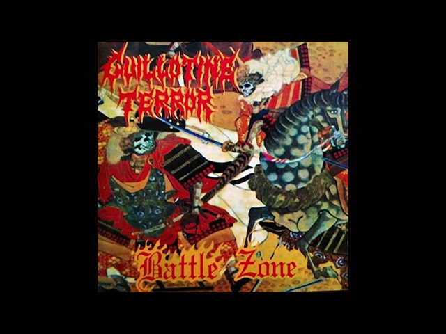 Guillotine Terror - Battle Zone [Full Album]