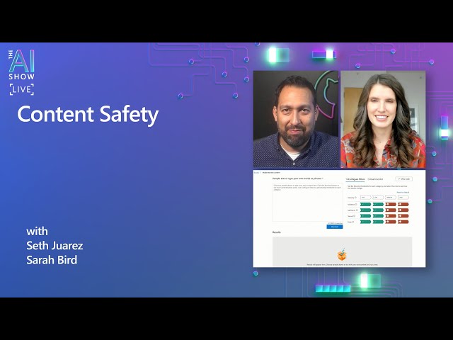AI Show | Content Safety