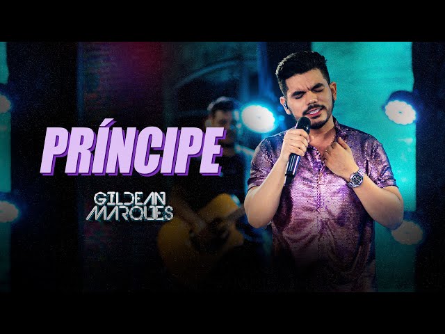 Gildean Marques - Príncipe (DVD O Príncipe)