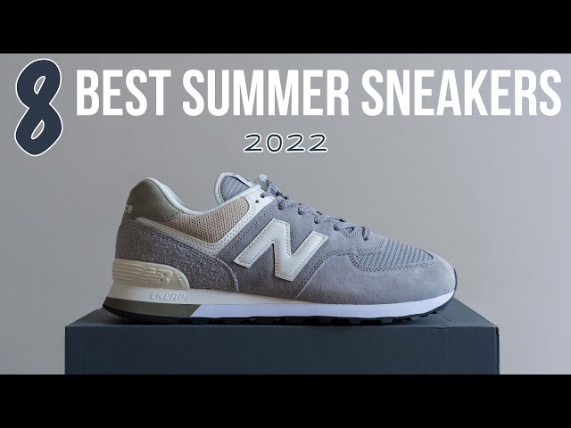8 Must Have Sneakers For Summer 2022