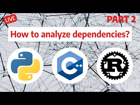 How to analyze Python, Cpp and Rust dependencies?