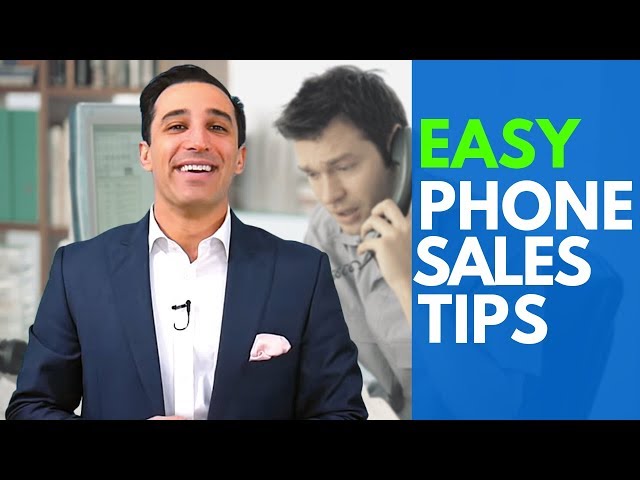 9 Really Easy Phone Sales Tips