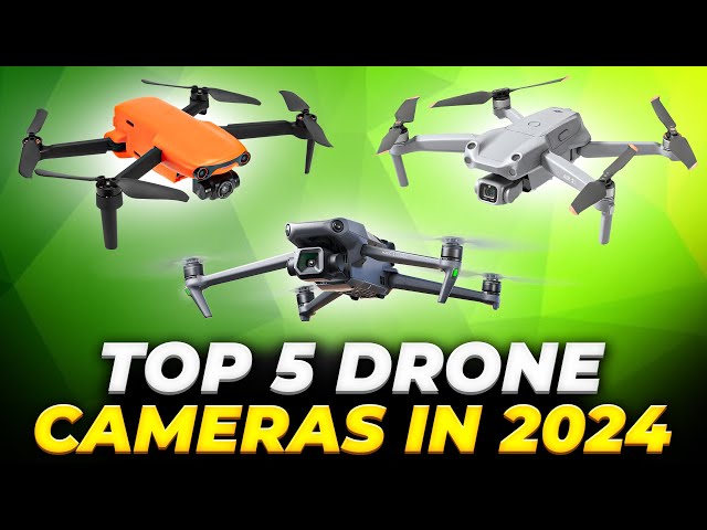 Top 5 Best Drones for 2024: Aerial Adventures Await!