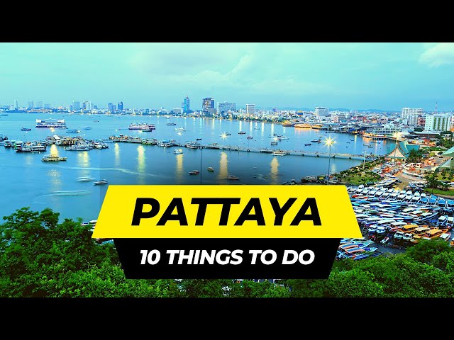 Top 10 Things to do in Pattaya 2024 | Thailand Travel Guide