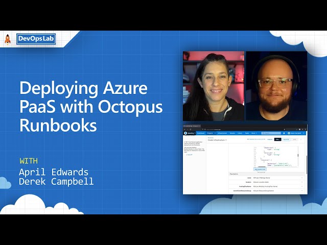 DevOps Lab | Deploying Azure PaaS with Octopus Runbooks