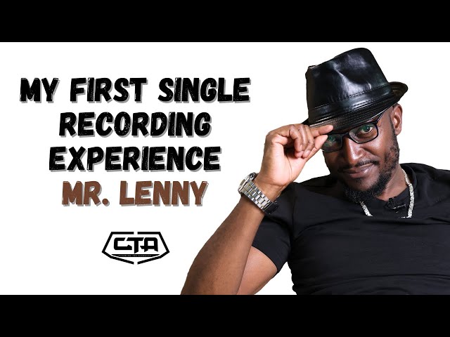 1528. My First Single Recording Experience - Mr. Lenny #ThePlayHouse