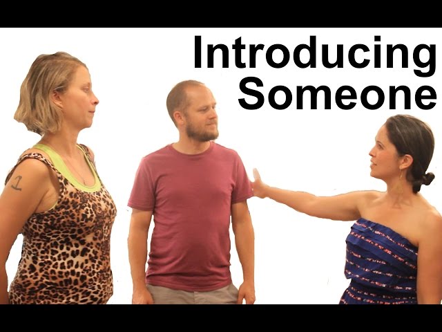 How to Introduce Someone - American English