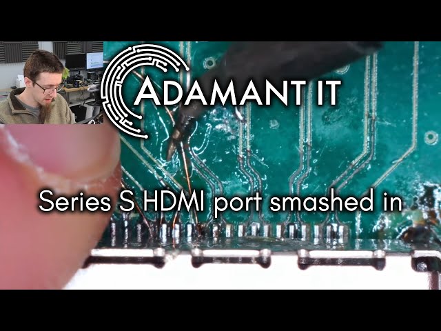 Xbox Series S HDMI port ripped off and lose inside - LFC#398