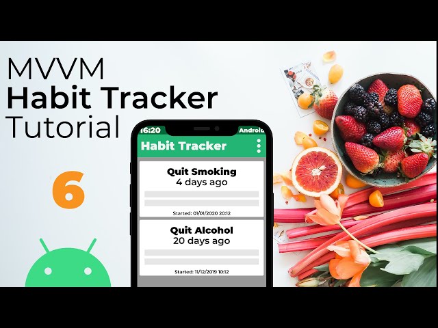 MVVM Habit Tracker App Tutorial in Android Studio (Displaying habits in a RecyclerView)