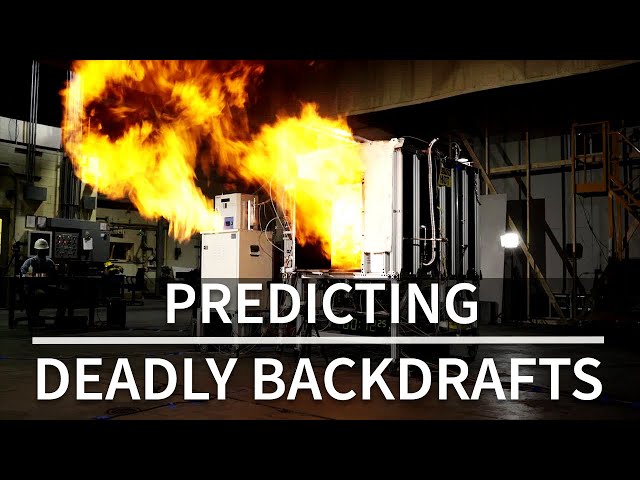 Predicting Deadly Backdrafts