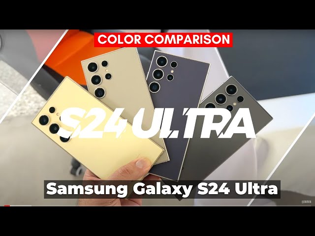 Samaung Galaxy S24 Ultra Color Comparison! All Colors