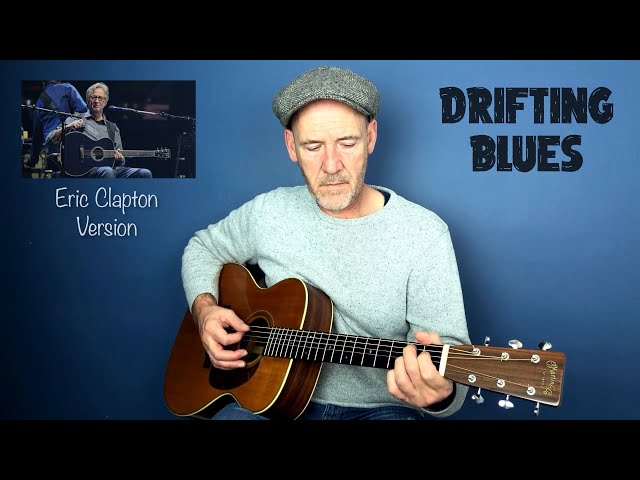 Eric Clapton - Learn 12 Bar Blues (Drifting Blues)