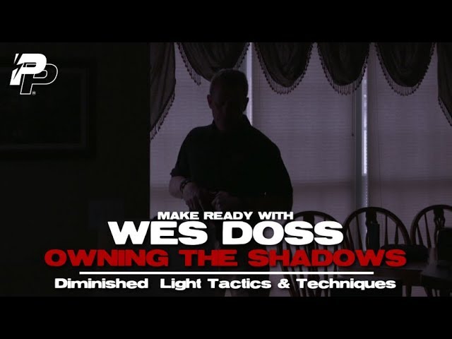 Panteao Make Ready with Wes Doss: Owning the Shadows (Trailer)