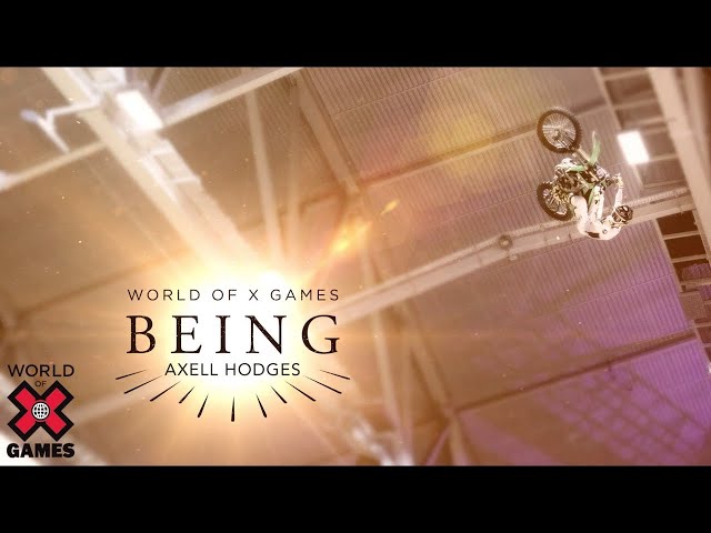 Axell Hodges: BEING | World of X Games