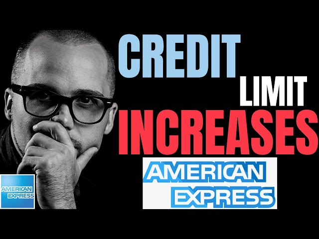 How to get a Credit Limit Increase with American Express Credit Cards!