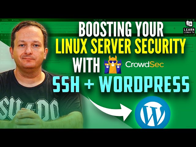 Boosting your Linux Server Security with CrowdSec