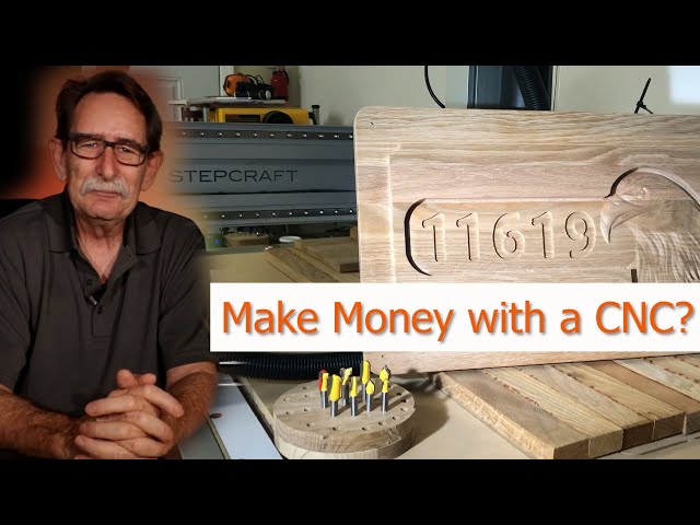 Money with a  CNC Business - How Long will it take? My Stepcraft M1000