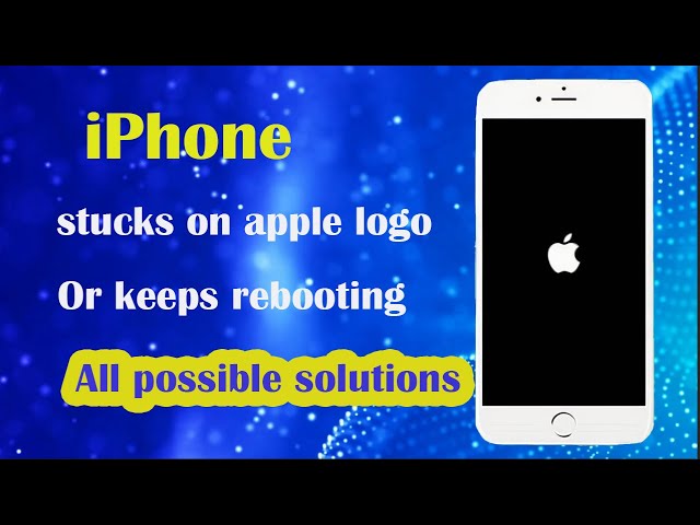 All possible solutions for iPhone that keeps rebooting or stucks on apple logo
