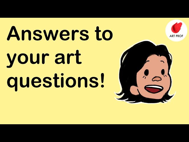 Get Answers to Your Art Questions: Chill Q&A Hangout
