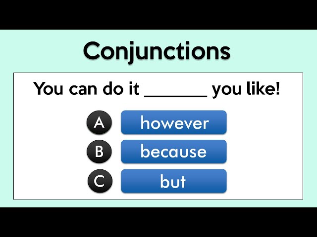 Conjunctions | Grammar Test