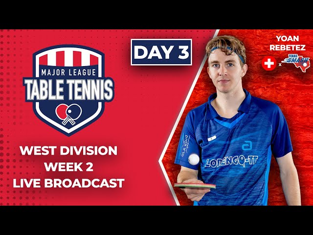 Major League Table Tennis Week 2 Live Stream | West Division Day 3