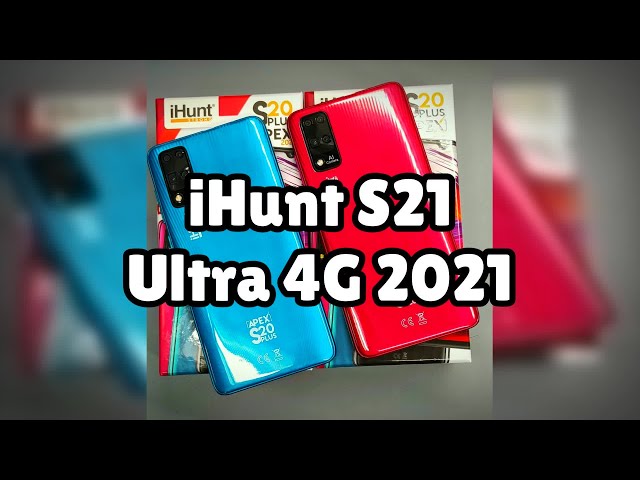 Photos of the iHunt S21 Ultra 4G 2021 | Not A Review!