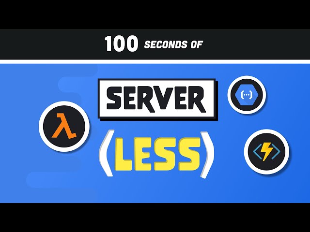 Serverless Computing in 100 Seconds