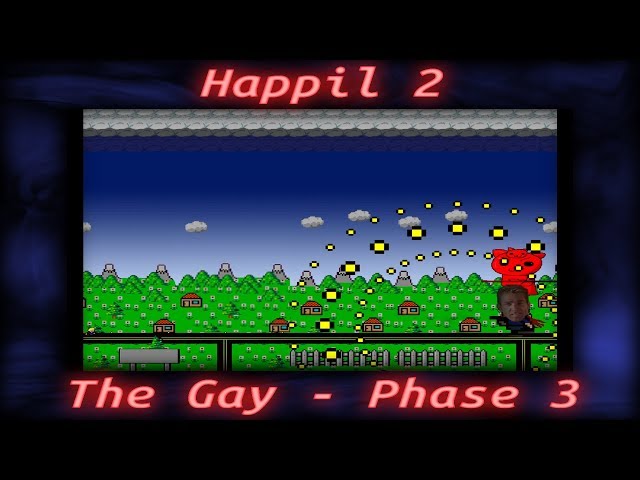 I Wanna Kill the Happil 2 Ver. 0.3 - Boss 1-4 (The Gay Phase 3, Road of Time)