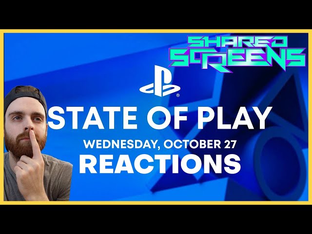 Playstation State of Play October 27th 2021 Reactions