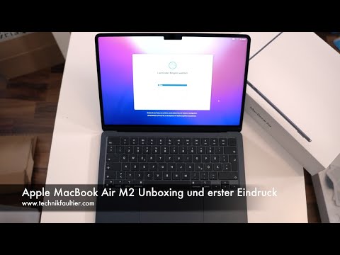 Apple MacBook Air M2 Unboxing und erster Eindruck