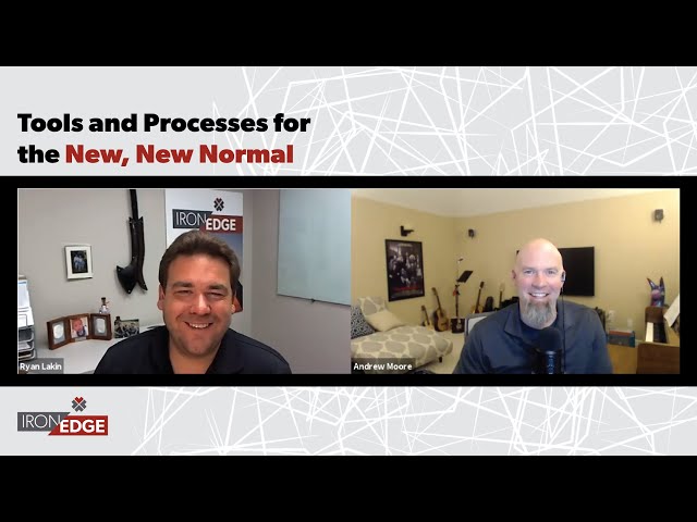 Getting Back to the Office- Tools and Processes for the New, New Normal