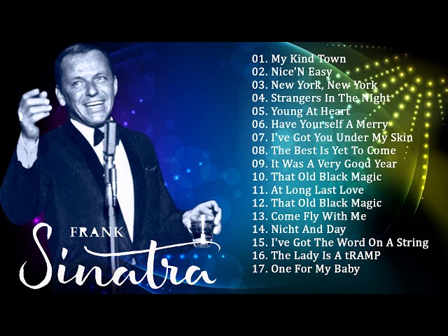 Frank Sinatra Greatest Hits Full Album 2018 - Frank Sinatra New Playlist 2018 Collection