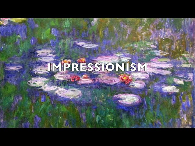 IMPRESSIONISM Explained